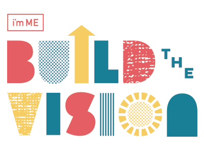 Build The Vision campaign charity lettering non profit texture type