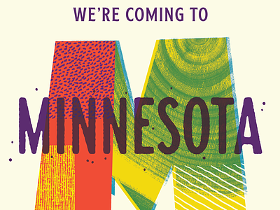 We're coming to Minnesota bugs event illustration minneapolis minnesota textures tour type workshop