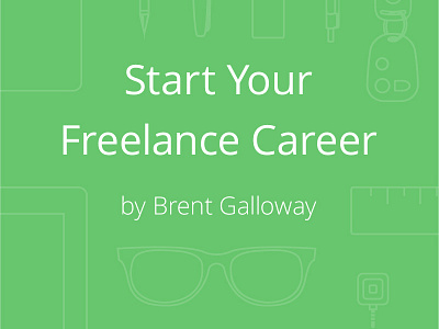 Start Your Freelance Career eBook Cover