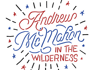 Andrew McMahon in the Wilderness / Sparkler Tee andrew mcmahon apparel hand lettering merch music sparkler