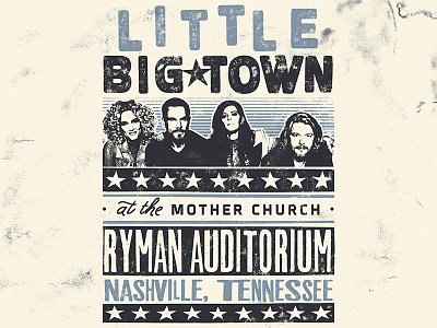 Little Big Town / Ryman Hatch Poster country hatch hatch show little big town music nashville poster ryman tennessee vintage