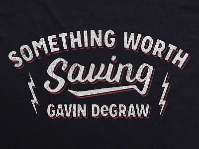 Gavin DeGraw / Something Worth Sharing apparel gavin degraw lightning bolt merch music retro t-shirt tour type vintage