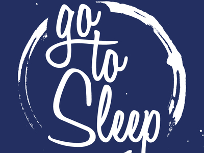 Go To Sleep Print coffee kickstarter print texture typography