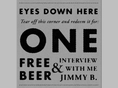 The Golden Ticket. beer coupon interviews typography