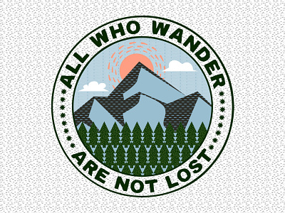 All who wander are not lost! design designer graphic design graphicdesign illustration illustrator naturedesigns notallwhowander sticker vector