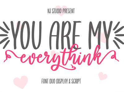 you are my everythink font duo branding design font icon illustration illustrator lettering logo typography vector web