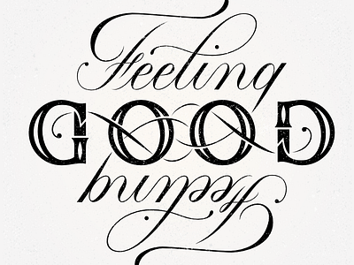 Feeling Good Ambigram