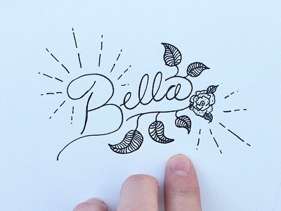'Bella' art california calligraphy design designer doodle handlettering handmade illustration lettering sacramento sketch