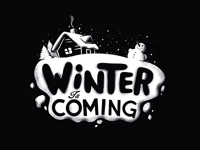 Winter is coming illustration banner christmas illustration lettering night snow snowman typography winter