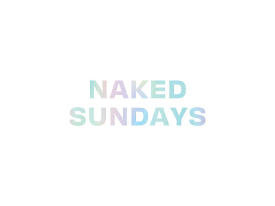 Naked Sundays holographic logo naked sundays packaging rainbow sanserif skin skincare sun sunscreen typography