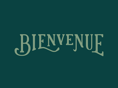 Bienvenue bienvenue custom typography forest green french green logo serif typography welcome