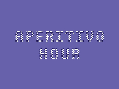 Aperitivo Hour aperitivo drinks grey happy hour italian neon san francisco script tile typography white yellow