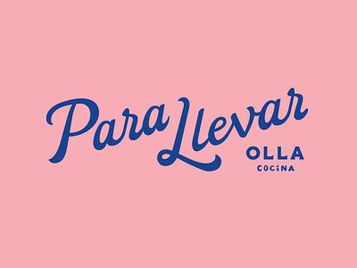 Para Llevar california logo mexican olla para llevar pink royal blue san jose script spanish to go typography