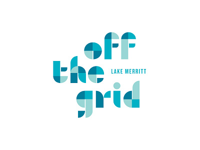 Off the Grid bay area california custom font food logo off the grid typography