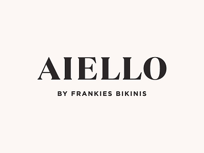 Aiello aiello black california custom frankies bikinis logo los angeles serif typography