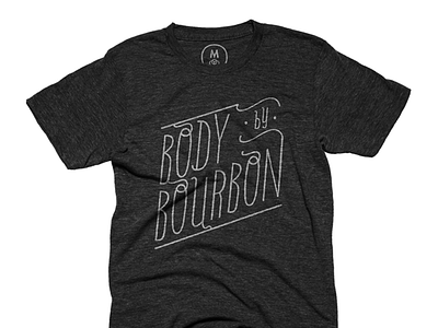 Body by Bourbon design letting t shirt