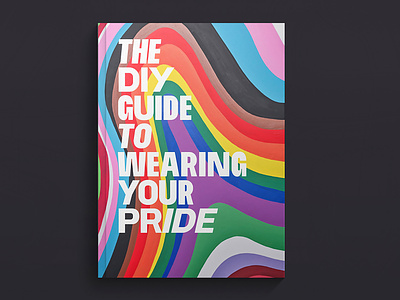 The DIY Guide to Wearing Your Pride design gay pride pride month queer rainbow typography