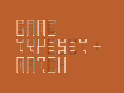 Game, Typeset + Match court font geometric headline monospaced novelty poster tennis typeface typography