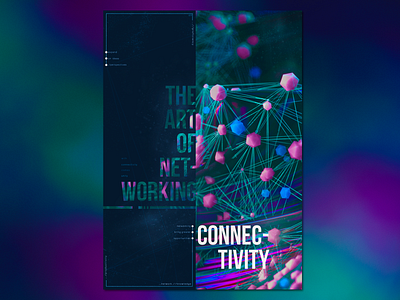 The Art of Networking 3d art c4d connection connectivity design digital art graphicdesign octanerender poster poster design subsurface scattering x particles