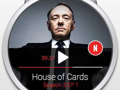 Android Wear - Netflix Remote android android wear concept house of cards minimalistic netflix notification smartwatch ui