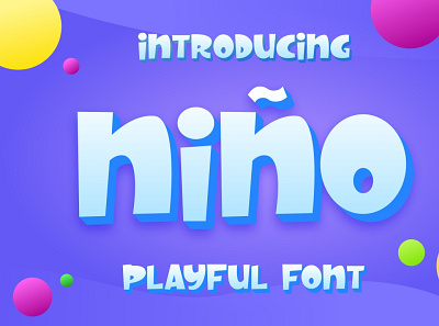 Nino Font birthday branding children cute display font fonts fun invitation kids nino