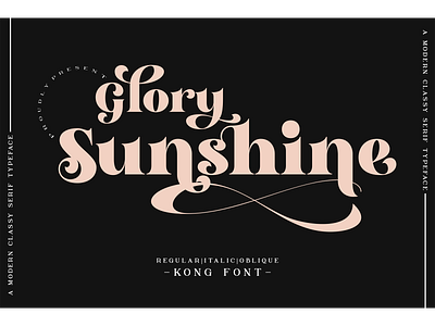 Glorysunshine Font branding classy fonts glory sunshine italic logotype modern oblique serif typeface
