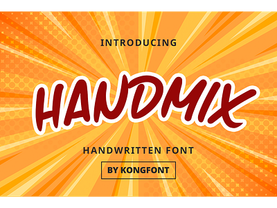 Handmix Font boldfont branding designfont font foodfont handmix handwritten kidsfont logotype script tshirtfont youtubefont