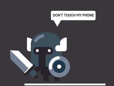 Don't Touch My Phone