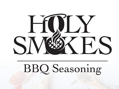 Holy Smokes BBQ Seasoning Label branding design graphic design logo