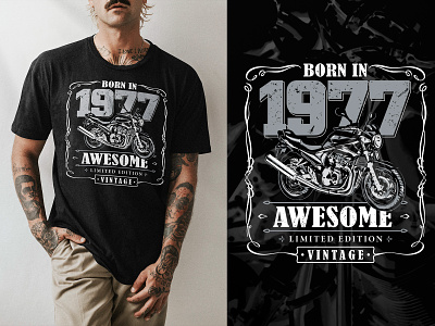 Born in 1977 T-shirt awesome birthday born in 1977 graphic design limited eddtion motorcycle tshirt vintage