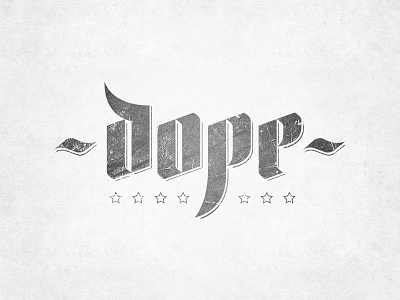 Dope! awesome design dope gray lettering logo logotype tjaydesign type typography