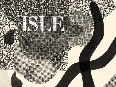ISLE Artwork collage graphic design music