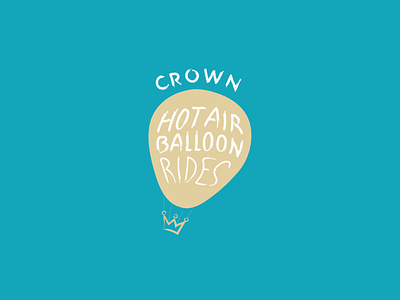 Daily Logo Day 2 - Hot Air Balloon balloon branding colour craft crown design expressive graphic design hand type handdrawn hot air ballon illustrator logo typography vector