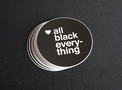 All Black Everything Sticker african american black culture branding graphic design helvetica sigma sticker stickermule swiss design