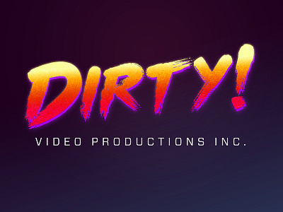 Dirty Productions - Brush 80s design typography