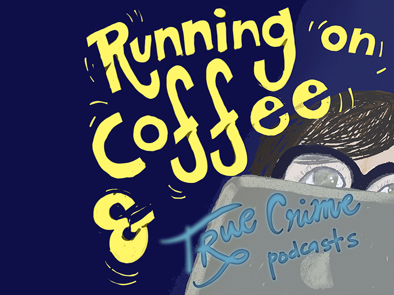 Self portrait coffee digital illustration hand-lettering handlettering illustration inspiration lettering true crime