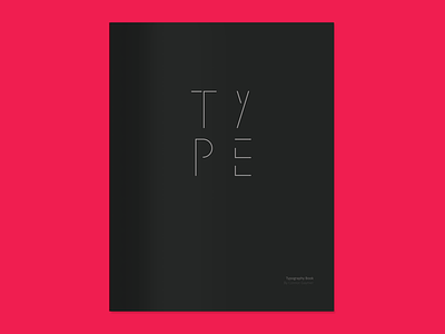 Typography Book book design editorial indesign magazine scratch typeography
