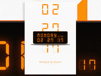 Posters and Gradients ~ Mondays Suck daily dailyart design gradients photoshop poster ps typography