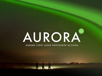 Aurora Light Leaks Photoshop Actions