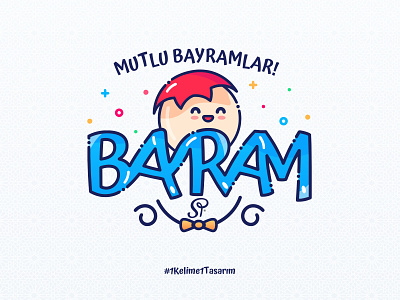 Bayram (Eid) bayram design holiday one design one word sp sweet word