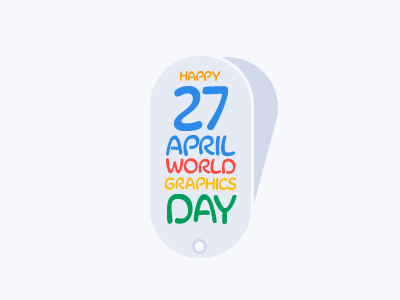 Happy World Graphics Day 27 april day graphics world world graphics day