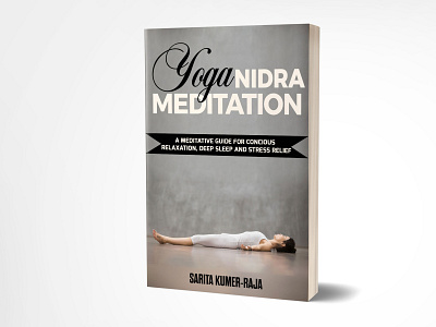 Yoga Nidra Meditation Book Cover 3dbookcover adobe photoshop adobe photshop book book cover book cover design branding ebook fiverr.com graphicdesign illustraion kindle professional book cover design