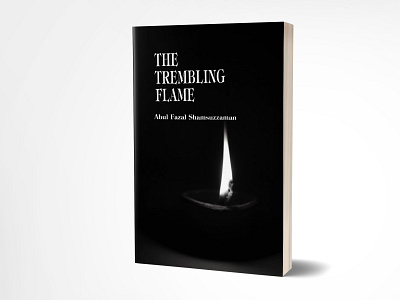 The Trembling Flame 3dbookcover adobe photoshop book cover book cover design branding ebook cover fiverr fiverr.com graphicdesign kindlecover