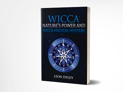 Wicca 3dbookcover adobe photoshop book cover book cover design branding ebook cover fiverr fiverr.com graphicdesign illustration kindlecover self publihing self publishers wicca