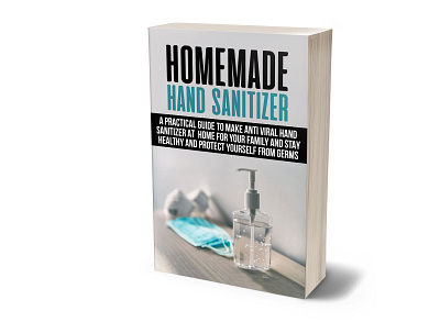 Homemade Hand Sanitizer adobe photoshop book cover book cover design branding coronavirus ebook cover fiverr fiverr.com graphicdesign homemade sanitizer illustration kindlecover