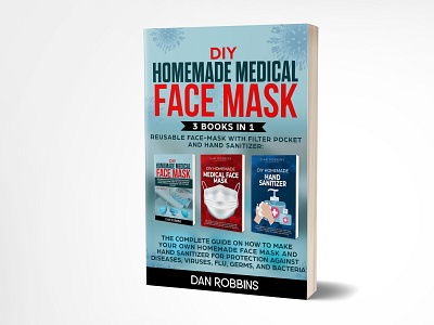 Diy Homemade Medical Face mask amazon book book cover book cover design book design brand brand identity branding ebook ebook cover face mask facemask fiverr fiverr designer fiverr.com homemade facemasks kindle kindle cover kindlecover medical