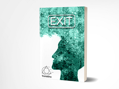 Exit 3dbookcover adobe photoshop book cover book cover design branding ebook cover ecommerce editorial exit fiverr fiverr.com fiverrbookcovergig graphicdesign illustration kindlecover porn pornography selfpublishers selfpublishing