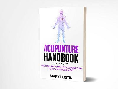 Acupunture Handbook acupunture handbook adobe photoshop book cover book cover design bookcovers branding ebook cover fiverr fiverr gigs promotion fiverr.com fiverrgigs fiverrsellers graphicdesign handbook illustration kindlecover self publishers selfpublishing seo