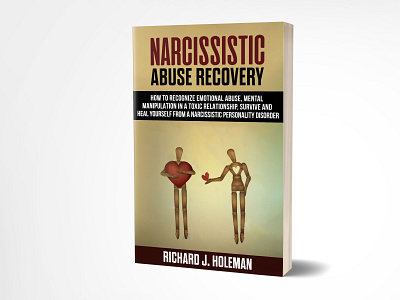 Narcissistic Abuse Recovery 3dbookcover abuse adobe photoshop blue book book cover brand branding ebook fiverr.com fiverrgigs graphic design illsutrator illustration kindle kindle direct publishers narcissistic ui