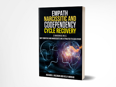 Empath Narcissitic and Codependency Cycle Recovery adobe amazon book book cover book cover design book designs branding designer ebook ebook cover empath empath healing fiverr graphic design illustrations kindle kindle cover logo narcissitic paperback